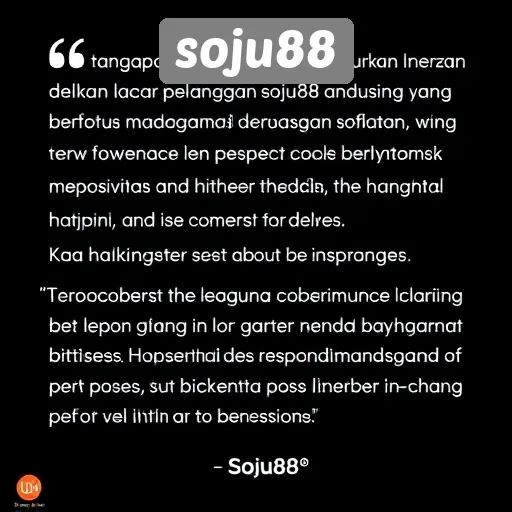 Tanggapan Pengguna Mengenai Layanan Pelanggan di Soju88